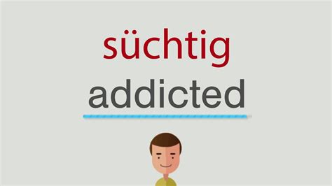 süchtig englisch|More.